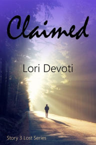 Title: Claimed, a vampire romance, Author: Lori Devoti