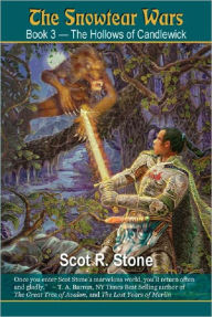 Title: The Hollows of Candlewick, Author: Scot R. Stone