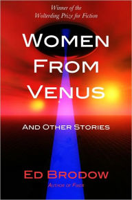 Title: Women From Venus, Author: Ed Brodow