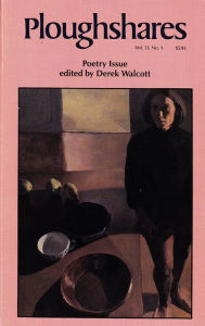 Title: Ploughshares Spring 1987: Poetry Issue, Author: Derek Walcott