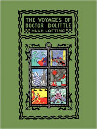 Title: The Voyages of Doctor Dolittle (Illustrated), Author: Hugh Lofting