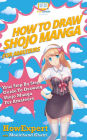 How To Draw Shojo Manga For Amateurs