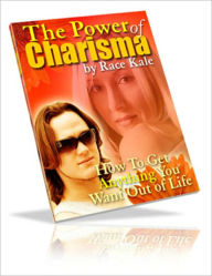 Title: Your Charisma Quotient: The Power and Science Of Charisma! Get The Facts! AAA+++, Author: BDP