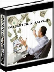 Title: Marketing Strategies - Offline Marketing Strategies For Online Marketing Success, Author: John Reesea