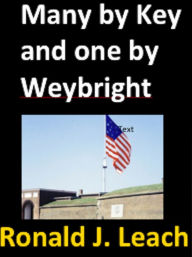 Title: Many by Key and one by Weybright, Author: Francis Scott Key