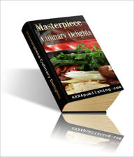 Title: Masterpiece Culinary Delights, Author: Nicholas Smith