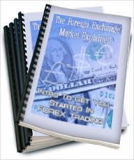 Title: The Foreign Exchange Market Explained, Author: Anonymous