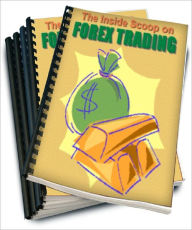 Title: The Inside Scoop on Forex Trading, Author: Anonymous