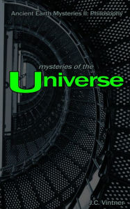 Title: Mysteries of the Universe, Author: J.C. Vintner