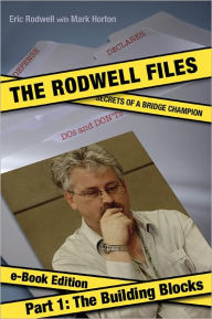 Title: The Rodwell Files, Part 1: The Bulding Blocks, Author: Eric Rodwell