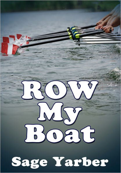 Row My Boat - Gay Erotica