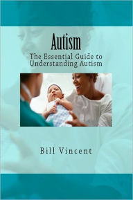 Title: Autism, Author: Bill Vincent