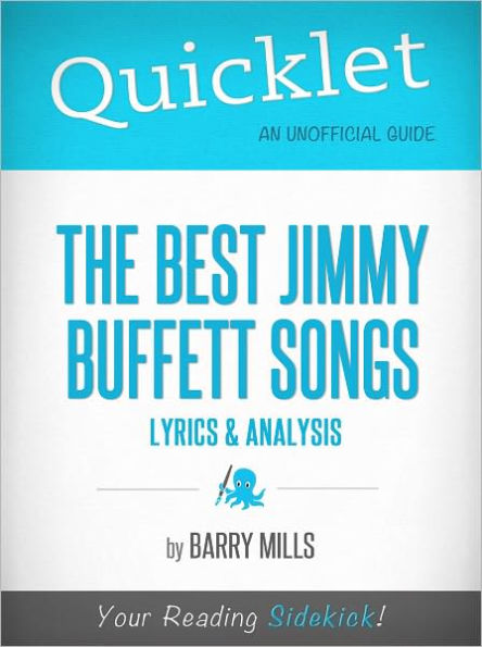 The Best Jimmy Buffett Songs: Lyrics and Analysis