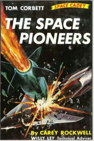 Title: The Space Pioneers, Author: Carey Rockwell