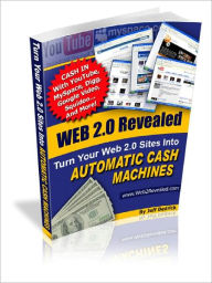 Title: Web 2.0 Revealed, Author: Jeff Dedrick