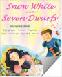 Snow White and the Seven Dwarfs (Interactive Edition)