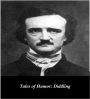 Edgar Allan Poe's Tales of Humor: Diddling (Illustrated)