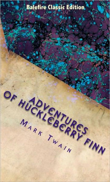 Adventures of Huckleberry Finn (Complete with 174 Illustrations)