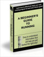 A Beginners Guide To Running