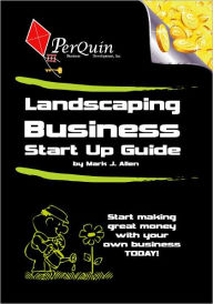 Title: Landscaping Business Start-Up Guide, Author: Mark Allen