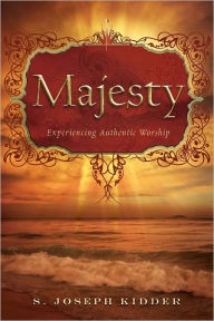 Title: Majesty, Author: S. Joseph Kidder