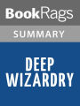 Deep Wizardry by Diane Duane l Summary & Study Guide