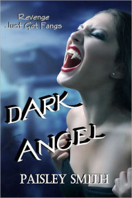 Title: Dark Angel, Author: Paisley Smith