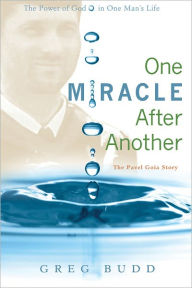 Title: One Miracle After Another, Author: Greg Budd