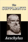 The Suppliants by Aeschylus
