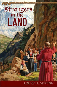 Title: Strangers in the Land, Author: Louise A. Vernon