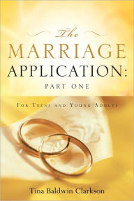 Title: The Marriage Application: Part One, Author: Tina Lorraine Clarkson