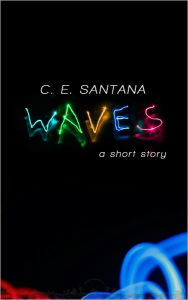 Title: Waves, Author: C. E. Santana