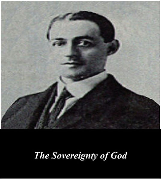 The Sovereignty of God