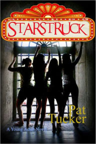 Title: Starstruck, Author: Pat Tucker