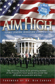 Title: Aim High, Author: Terry Lyndon Johnsson