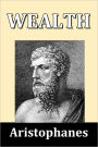 Wealth by Aristophanes