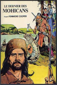 Title: Le dernier des mohicans, Author: James Fenimore Cooper