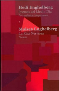 Title: POEMAS DEL MEDIO DIA LA RISA NERVIOSA, Author: HEDI ENGHELBERG