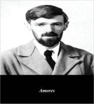 Title: Amores (Illustrated), Author: D. H. Lawrence