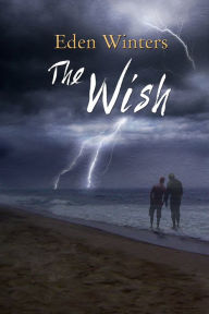 Title: The Wish, Author: Eden Winters