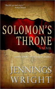 Title: Solomon's Throne, Author: Jennings Wright