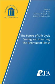 Title: The Future of Life-Cycle Saving and Investing: The Retirement Phase, Author: Zvi Bodie