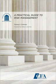 Title: A Practical Guide to Risk Management, Author: Thomas S. Coleman