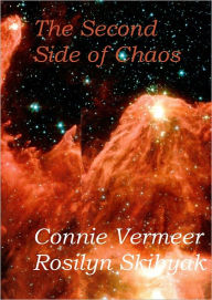 Title: The Second Side of Chaos, Author: Connie Vermeer