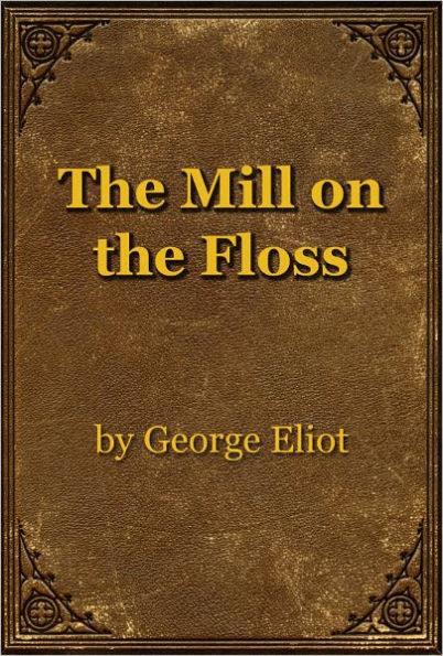 The Mill on the Floss