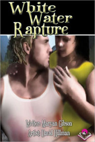 Title: Whitewater Rapture, Author: Maryan Gibson