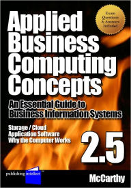 Title: Applied Business Computing Concepts 2.5, Author: Matthew McCarthy