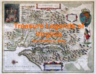 Title: Treasure Legends of Virginia, Author: Charles A. Mills