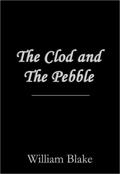 The Clod and the Pebble
