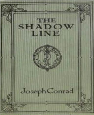 Title: The Shadow Line, Author: Joseph Conrad